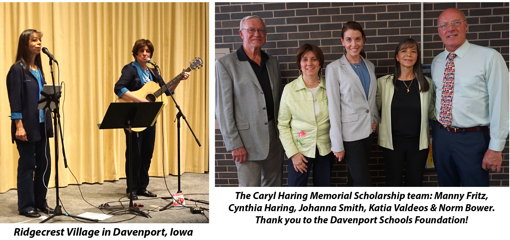 The Caryl Haring Memorial Scholarship team: Manny Frit, Cynthia Haring, Johanna Smith, Katia Valdeos & Norm Bower. Thank you to the Davenport Schools Foundation!